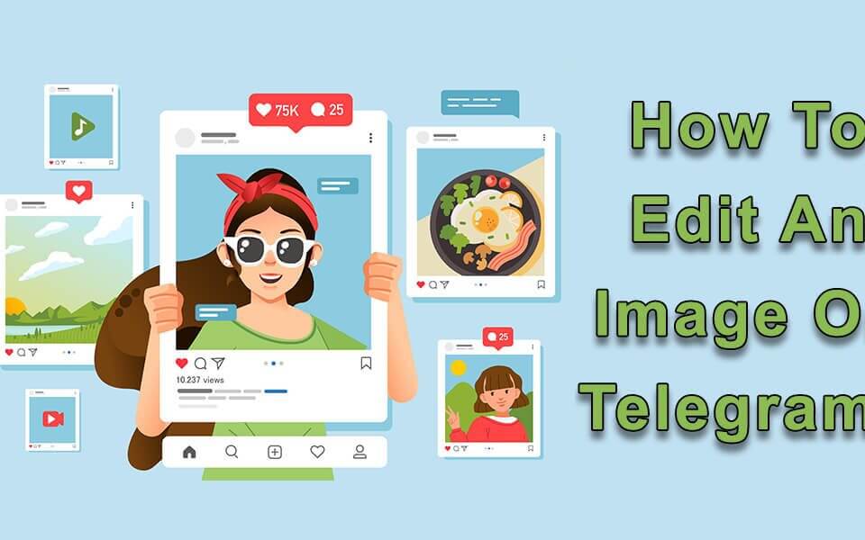 Edit an Image On Telegram