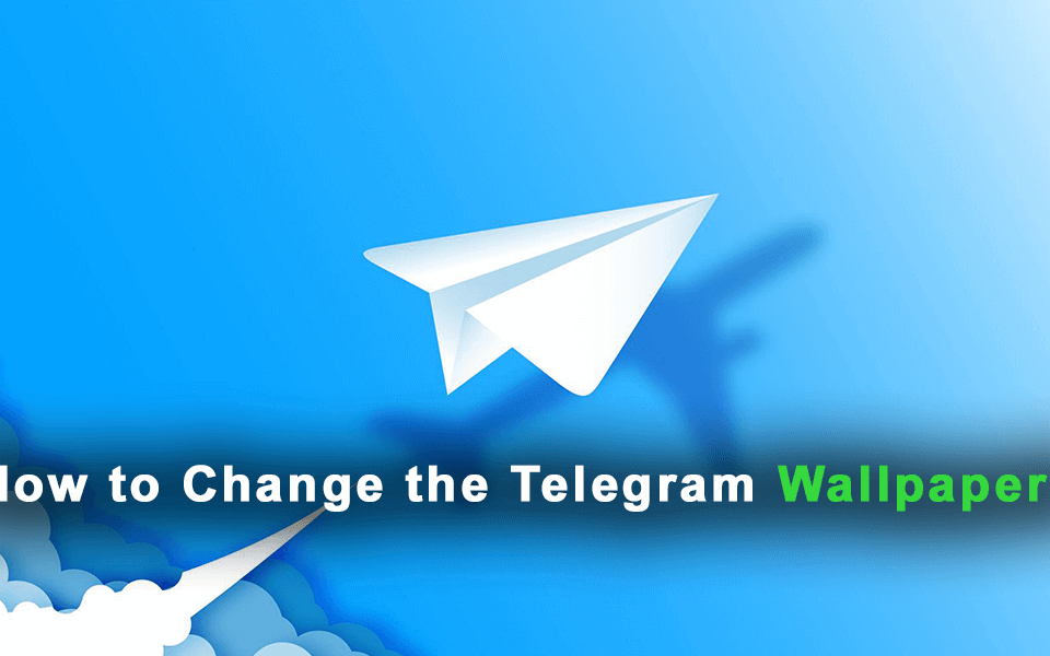 How to Change the Telegram Wallpaper